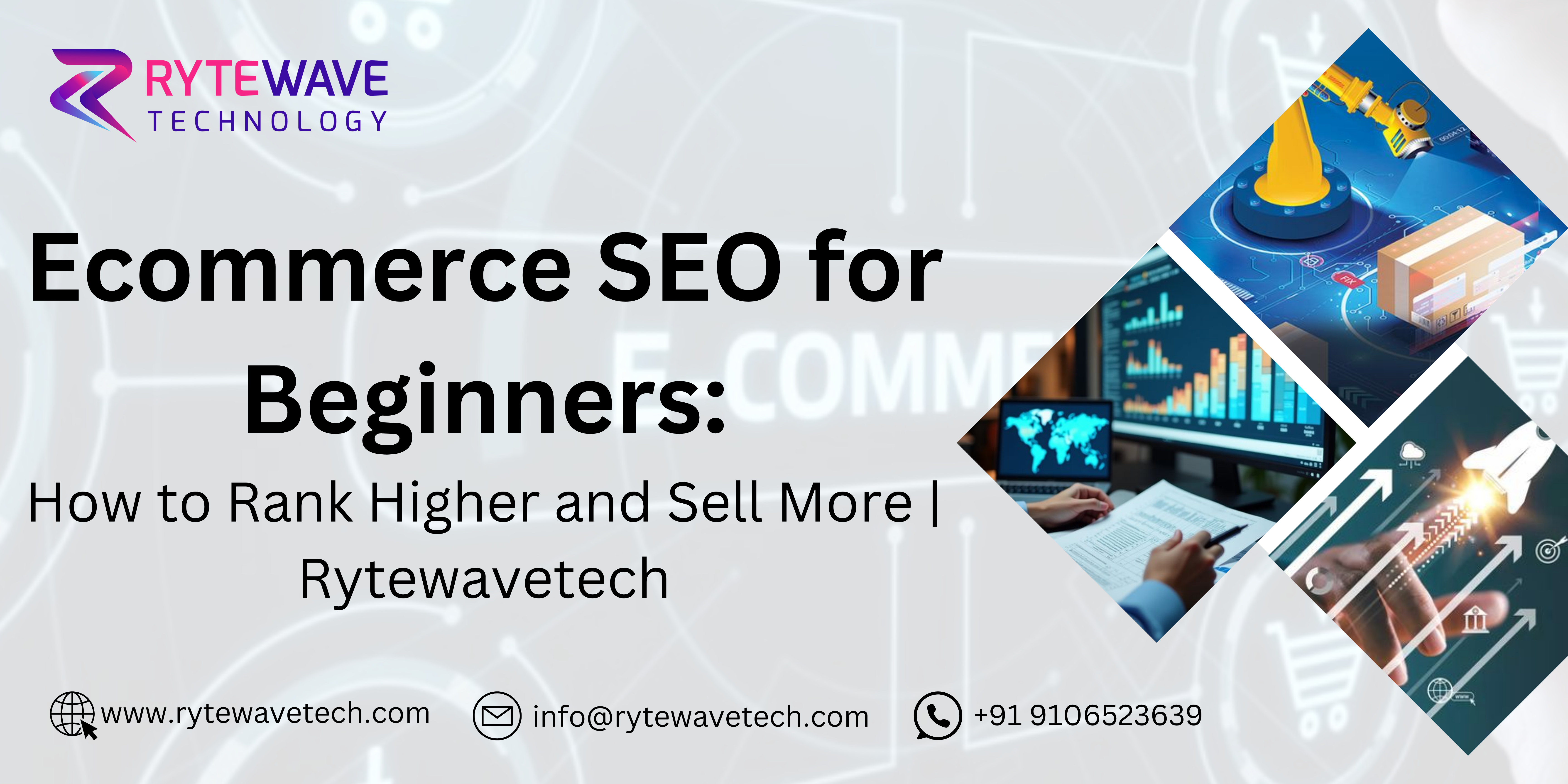 Ecommerce SEO for Beginners: How to Rank Higher and Sell More | Rytewavetech